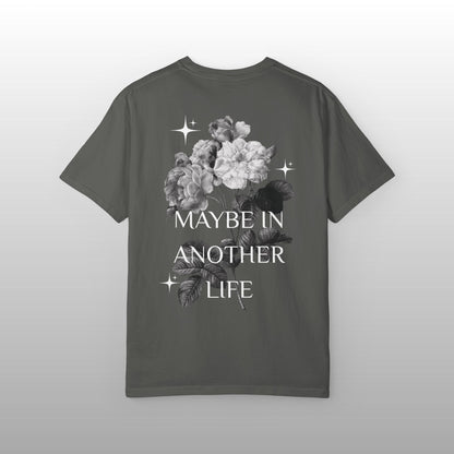 MAYBE IN ANOTHER LIFE