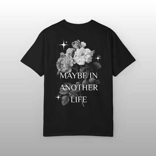 MAYBE IN ANOTHER LIFE